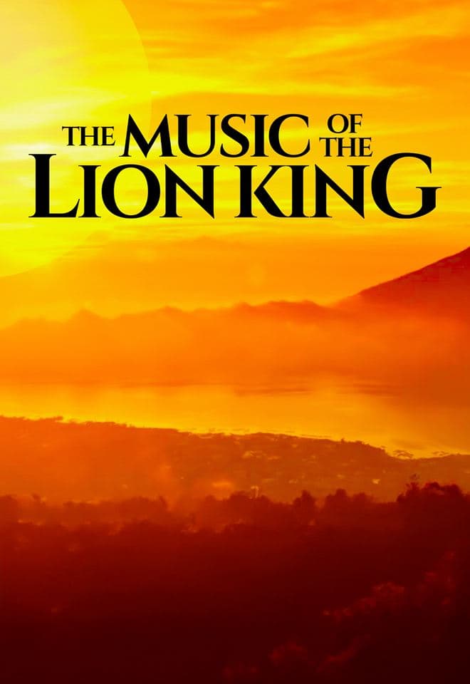 The Music from the Lion King in concert